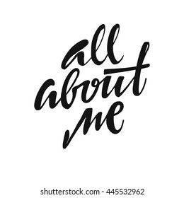 All about me   Hand drawn lettering  Hand lettering vintage quote  Modern Calligraphy  