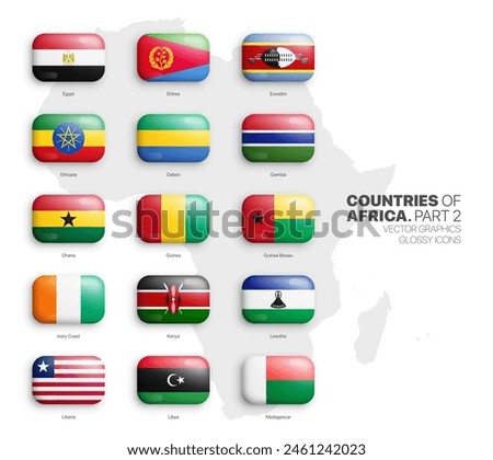 All African Countries Flags Vector 3D Rounded Glossy Icons Set Isolated On White Background Part 2. Official National Flags Of Africa Vivid Bright Color Bulging Convex Buttons Collection On Light Back