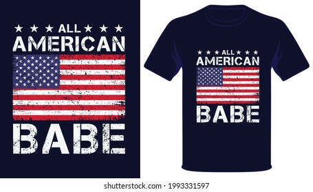 All american babe usa grunge flag patriot t-shirt design