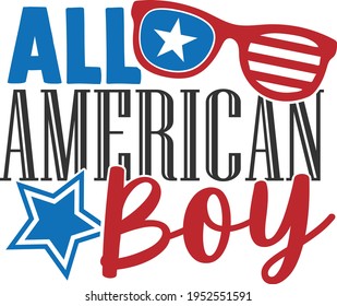 All American Boy - 4th Of July Design