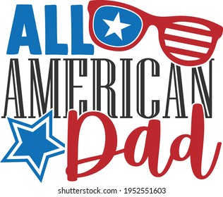 All American Dad - 4th of July design