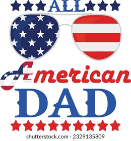 All american dad 4th of july t-shirt design