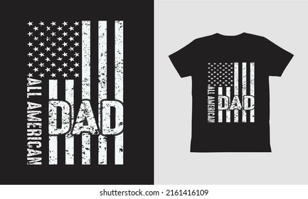 All American Dad-T Shirt Design.