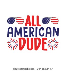 All American dude fourth july vector design svg
