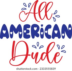  All American Dude T-shirt Design