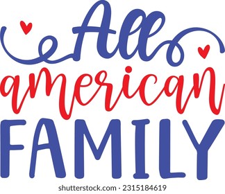All American Family ; Best Design Quality SVG 