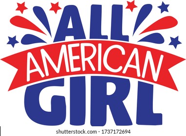 All American Girl | 4th of July Quote