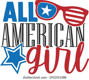 All American Girl - 4th Of July Design