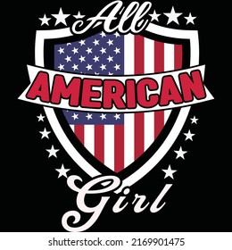 All American Girl 4th Of July T-shirt Design