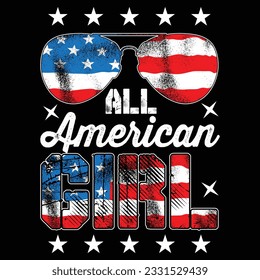 All American Girl design 4th of July Independence Day fathers day American flag t-shirt design