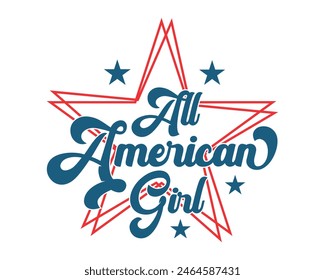 All American Girl quote typography independence