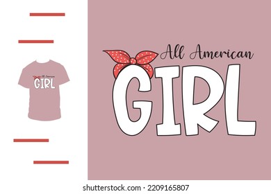 All American Girl T Shirt Design