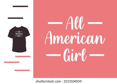 All American Girl T Shirt Design