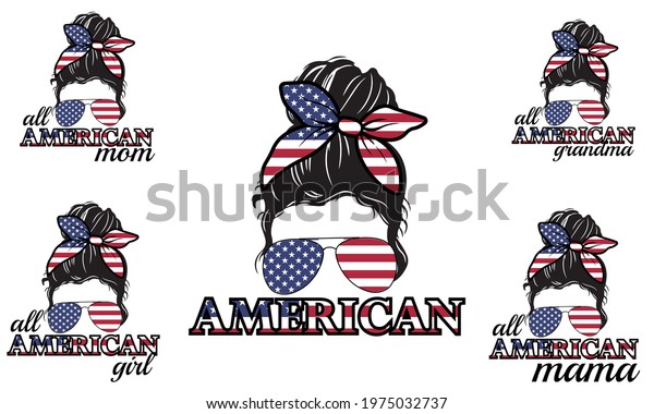 All American Grandma Mom Mama American Flag\
Messy Bun Hair Style Vector\
illustration