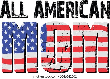 ALL AMERICAN MOM