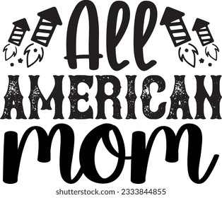 All American Mom SVG Design