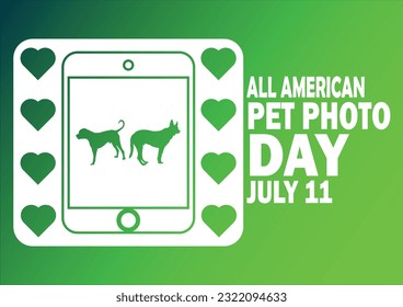 All American Pet Photo Day. July 11. Holiday concept. Template for background, banner, card, poster with text inscription. Vector illustration