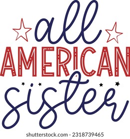 All american sister,4th of july