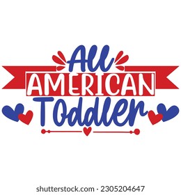 Alle amerikanischen Kleinkind, Design und Vektordatei.