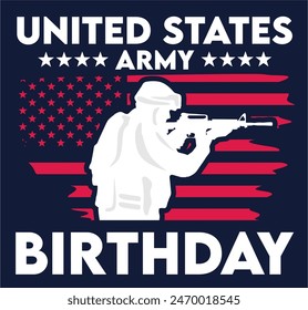 All Americans celebrate the birthday of the United States Army