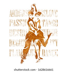 All appearances loving couple is dancing passionate and sensual tango. The image is formalized In colors and the Coffee style.