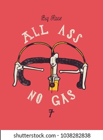 all ass no gas - vintage race steering bicycle bars typography print.