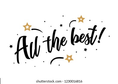 All the best. Beautiful greeting card poster, calligraphy black text word golden star fireworks. Hand drawn, design elements. Handwritten modern brush lettering, white background isolated vector