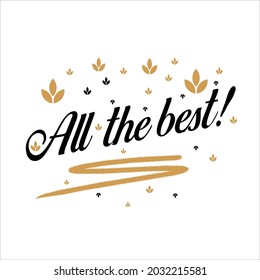 All The Best. Beautiful Greeting Card Poster, Calligraphy Black Text Word Golden Star Fireworks. Hand Drawn, Design Elements. Handwritten Modern Brush Lettering, White Background Isolated Vector