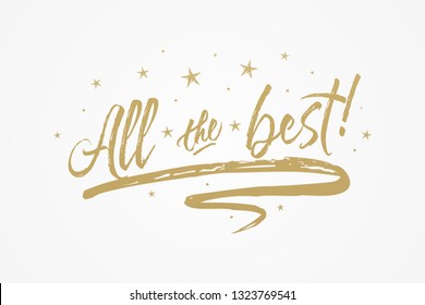 All the Best card, banner. Beautiful greeting poster with calligraphy gold text word ribbon star. Hand drawn design elements. Handwritten modern brush lettering on isolated background vector