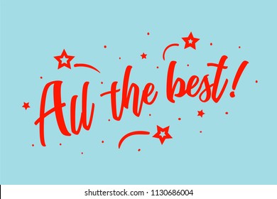 All the best card. Beautiful greeting scratched calligraphy red text word stars. Hand drawn invitation design. Handwritten modern brush lettering blue background vector