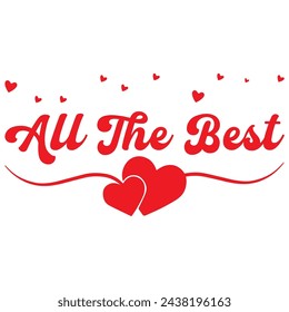 All the best card. Beautiful greeting banner poster calligraphy inscription black text Word gold ribbon. Hand drawn design elements. Handwritten modern brush lettering white background isolated vector
