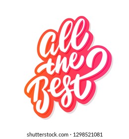 All the best. Farewell card. Vector lettering.