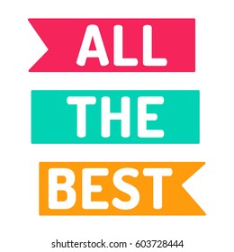 All the best. Flat vector ribbon icon, symbol, design illustration on white background.