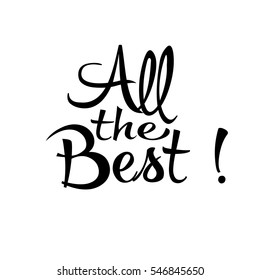 All the best. Isolated lettering.