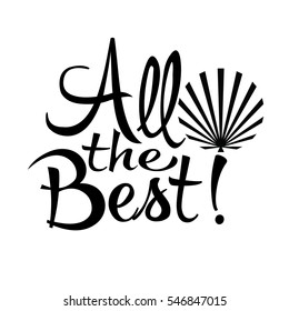All the best. Isolated lettering.