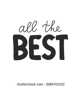 All the Best lettering text black white