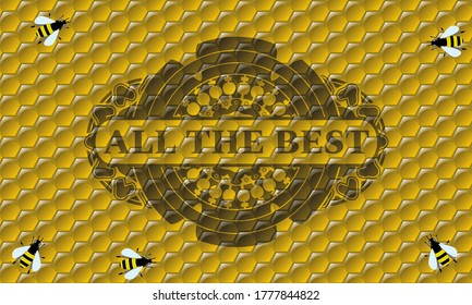 All the best text inside honey badge. beekeeping classic background. Intense illustration. 