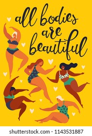 All Bodies Are Beautiful.Body Positive. Happy Girls Are Dancing. Attractive Overweight Woman. Vector Illustration.