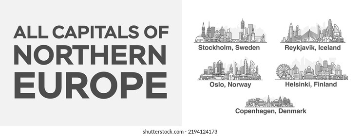 All capitals of Northern Europe. Cities in a linear style with famous views and landmarks. Editable stroke. Skyline city line illustrations.