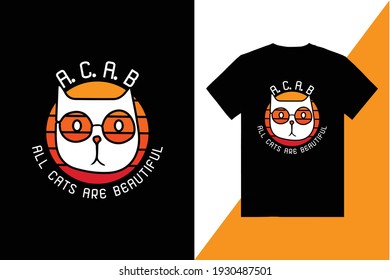 All Cats Are Beautiful T-Shirt Design