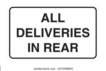 All deliveries in rear sign board