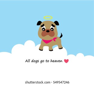 All Dogs Go To Heaven Sympathy Card