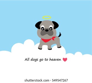 All Dogs Go To Heaven Sympathy Card