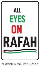 Todos los ojos puestos en Rafah - Vector Palestina Libre