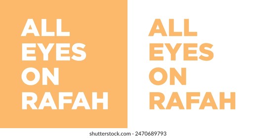 All Eyes On Rafah, Text Vector illustration design.