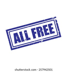 All Free, Grunge Stamp, Vector Illustration