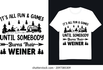 It's all fun  games until somebody burns their Weiner