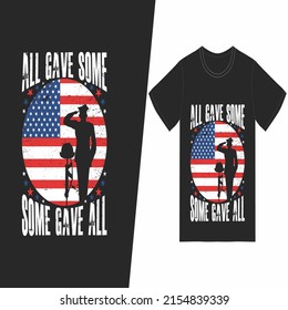 TODOS DIERON ALGUNOS, ALGUNOS DIERON TODO el diseño de camisetas. Vector de diseño de camisetas del día conmemorativo. Para la impresión de camisetas y otros usos