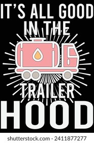 
It's All Good In The Trailer Hood eps cut file for cutting machine