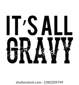 It's all Gravy , Fanny Gravy, Gravy Teshert, 
